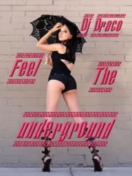 Feel The Underground