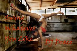 Swing Whatever You Like