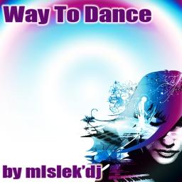 Way To Dance