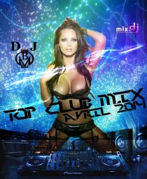 TOP CLUB MIX AVRIL 2014