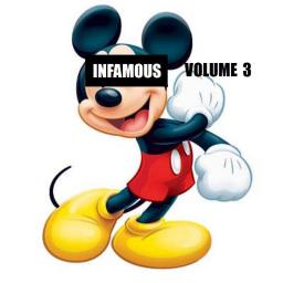 INFAMOUS VOL. 3