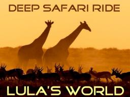 Deep Safari Ride