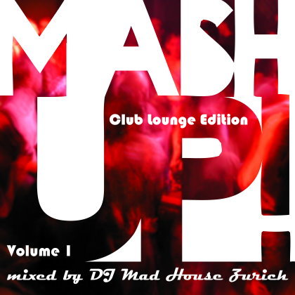 Mashup Lounge Edition (Volume 1)