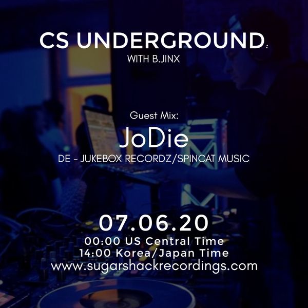 B.Jinx - Live On Sugar Shack (Cs Underground 7 June 2020) - Guest Mix: Jodie (De)