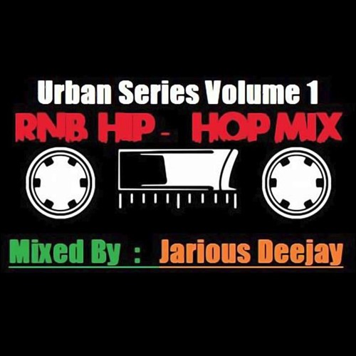 Hip-Hop &amp; RnB Mix (90&#039;s-2k16) by Jarious Deejay
