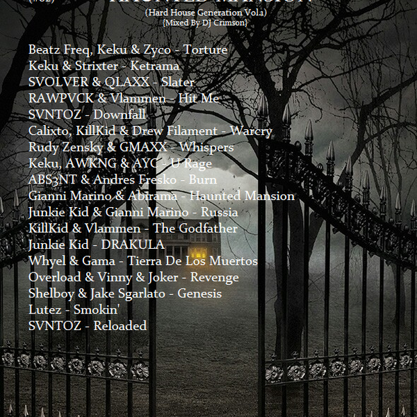 Haunted Mansion (Hardhouse Generation) V.1