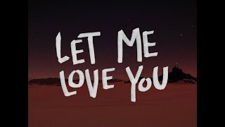 DJ Snake feat Justin Bieber - Let Me Love You remix