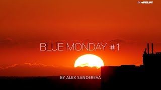Blue Monday #1 by Alex Sandereva - One hour of the best chillout lounge music ever in video.