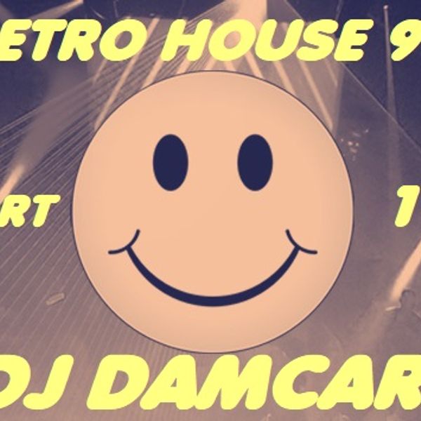 Retro House 90 Part 13 Dj Damcar