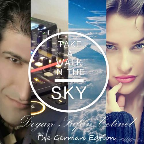 Take A Walk In The Sky - The German Edition