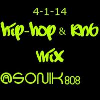 Hip-Hop &amp; R&amp;B Mix 4-1-14