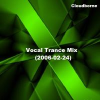 Vocal Trance Mix (2006-02-24)