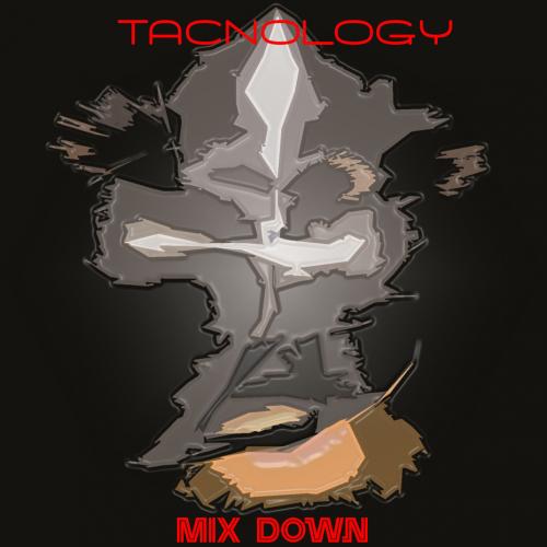 TacNology Mix Down