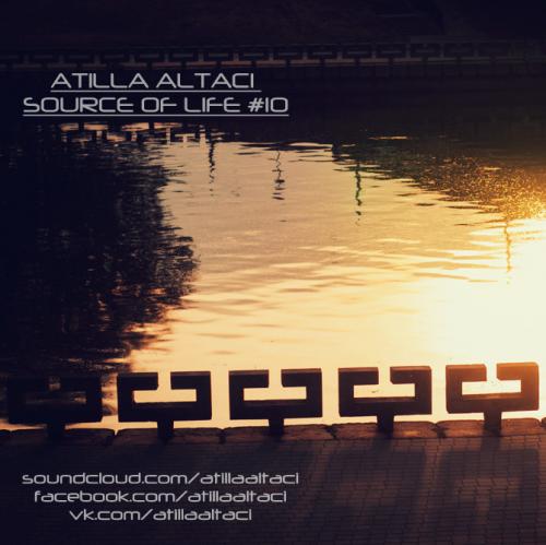Atilla Altaci - Source of Life #10