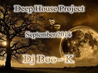 Deep House Project September 2014