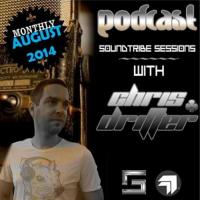Chris Drifter - Soundtribe Sessions Podcast August 2014
