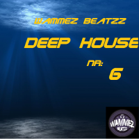 Wammez Beatzz Deep House Session 6