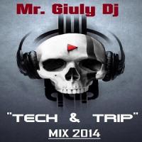 Tech&quot;&amp;&quot;Trip Mix 2014