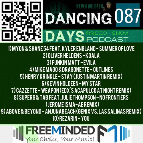 Dancing Days Podcast 087 - Freeminded FM Radio