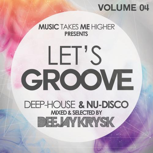 Let&#039;s Groove Volume 4 By DeeJay KrysK