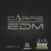 CARPE EDM EP10 ABSHIVA W-GUEST DJ BOSSDRUM