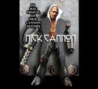 Da Nick Cannon Hotmix  (Parental Advisory)