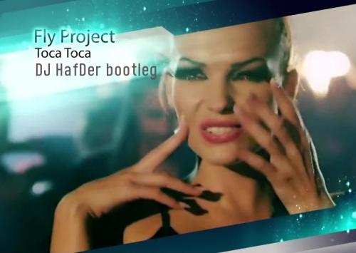   Fly Project ft Flo Rida, Pitbull and Jennifer Lopez - Toca Toca (DJ HafDer rework)