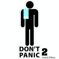 Don&#039;t panic 2