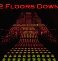 2 Floors Down