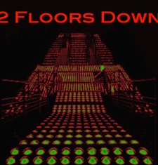 2 Floors Down
