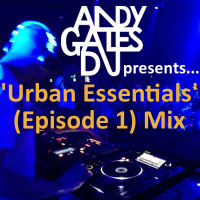 &#039;Urban Essentials&#039; (Episode 1) Mix