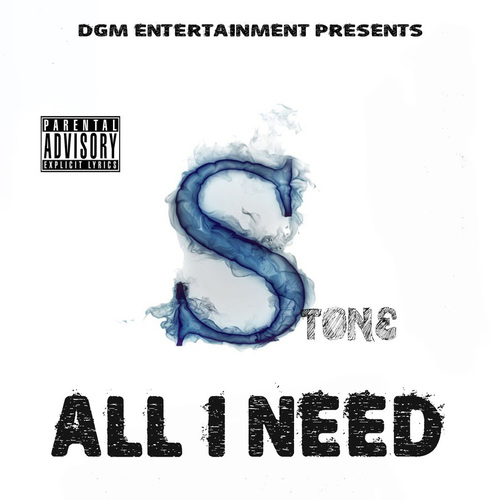 Stone "All I Need"
