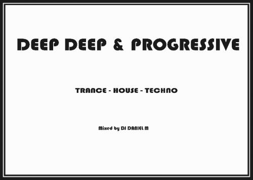 DEEP DEEP &amp; PROGRESSIVE