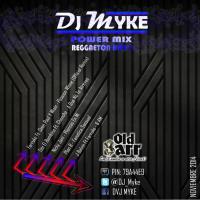 Reggaeton Hits 1 - Power Mix (DJ MYKE)