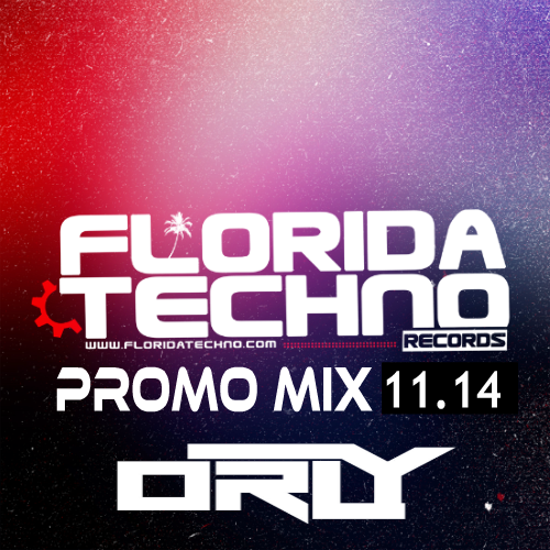 FL TECHNO ORLY PROMO MIX 11.14