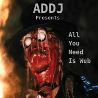 All You Need Is Wub (A Face-Melting Dubstep/Trap Mix)