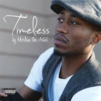 Harlem The Artist &quot;Timeless&quot;