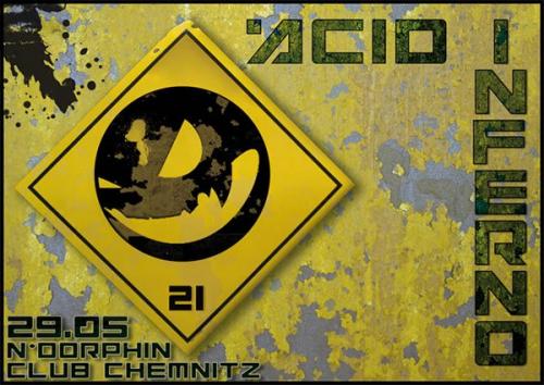 Saxxon - Acid Inferno 21 @ N*Dorphinclub