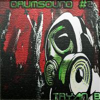 DrumSound ﻿﻿[﻿﻿#2﻿]﻿﻿Nov 2014 Ready For Winter Mix! - Tryan B