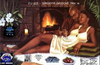 DJ IZE - SMOOTH GROOVE MIX 14