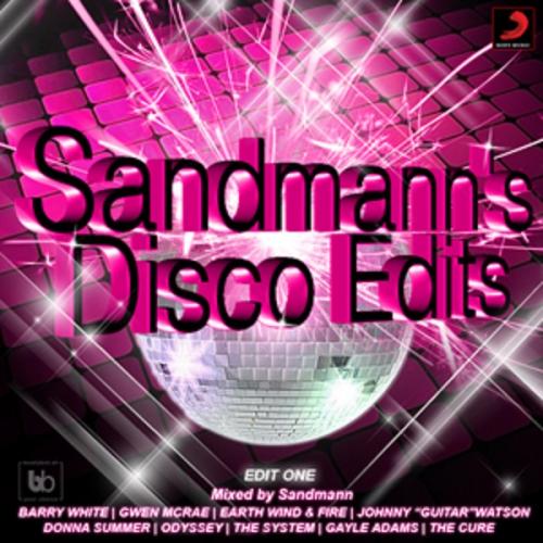 Sandmann&#039;s Disco Edits (edit one) - Mixed By Sandmann