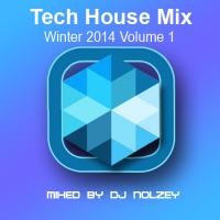 Tech House Mix  Winter 2014 Vol 1