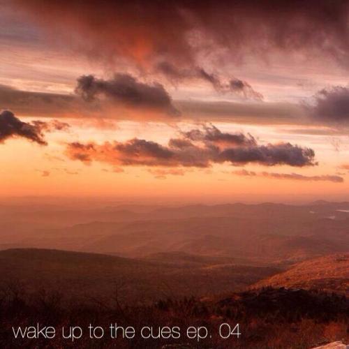 Wake Up To The Cues Ep. 04