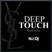 DEEP TOUCH (Y.S.L)
