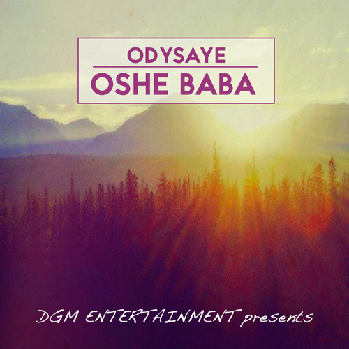 Odysaye &quot;Oshe Baba&quot;