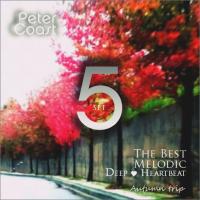 SET 5 - The Best Melodic Deep # Heartbeat [Autumn Trip] - December 2014