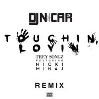 Trey Songz &amp; Nicki Minaj x Touchin&#039;, Lovin&#039; (DJ Nicar Remix) 