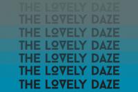 The Lovely Daze Radio #242