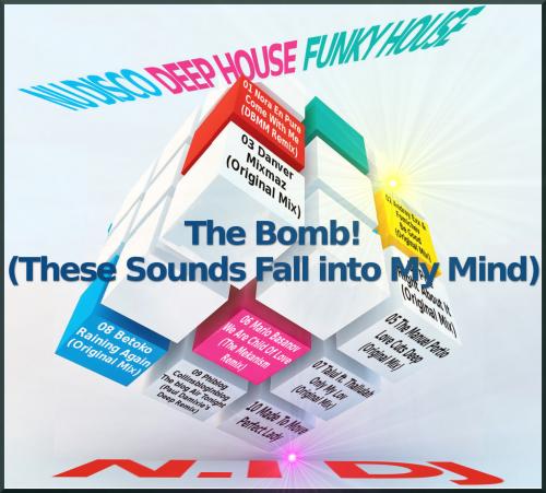 THE BOMB! (THESE SOUNDS FALL INTO MY MIND)