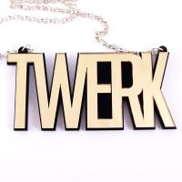 Twerk &amp; Don&#039;t Tell Em